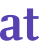 at 