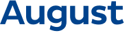 August 
