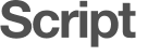 Script 