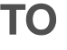 TO 