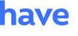 have 