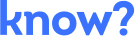 know?