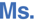 Ms. 
