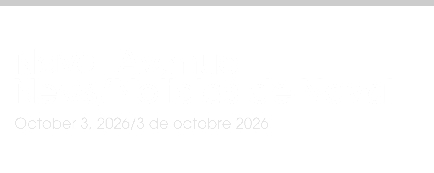 Naval Avenue News/Noticias de Naval