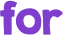 for 