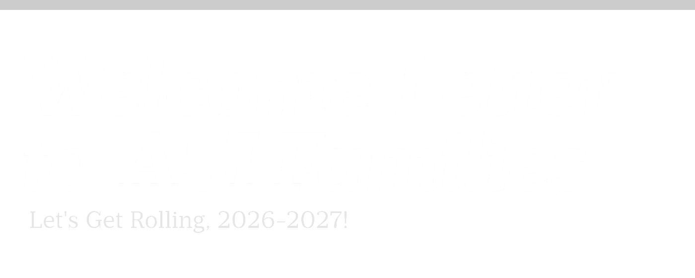 Welcome Letter to ASI Families