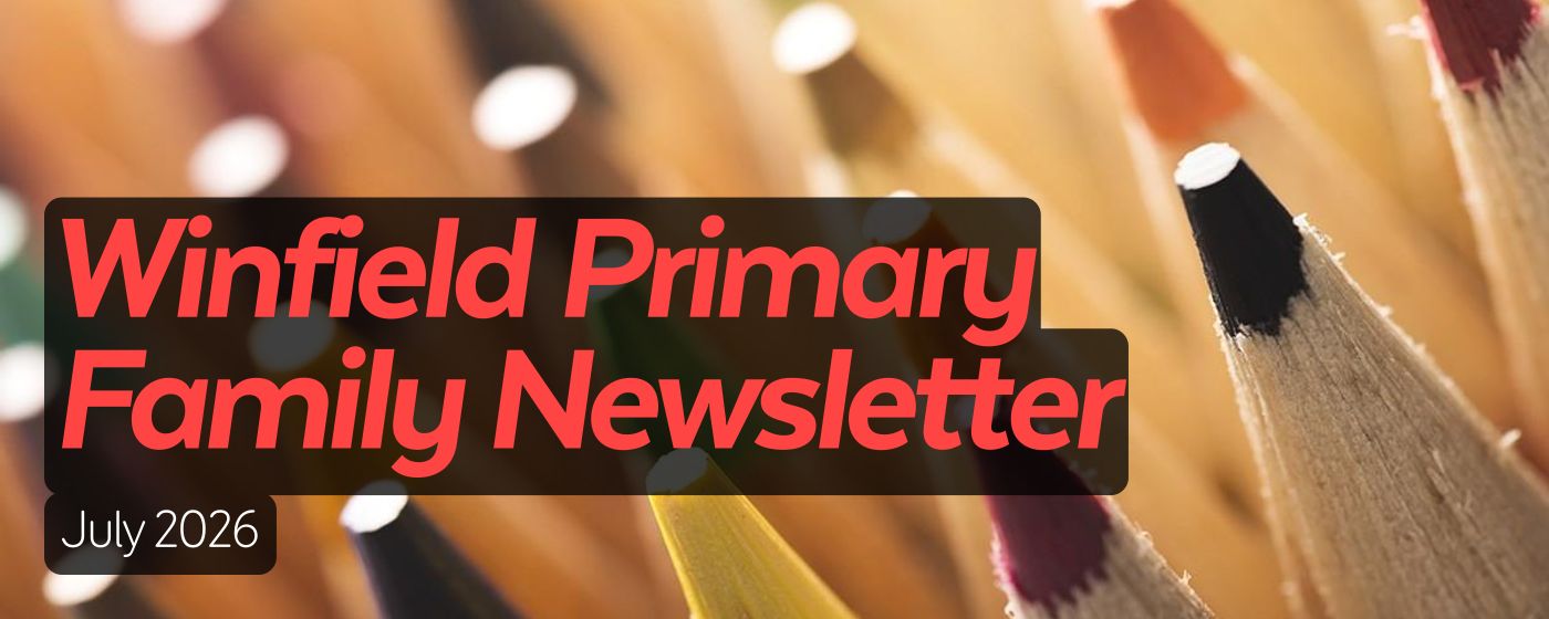 Winfield Primary Family Newsletter