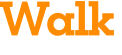 Walk 