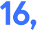 16, 