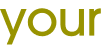 your 