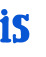 is 
