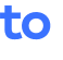 to 