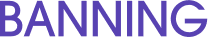 BANNING 