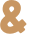 & 