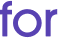 for 
