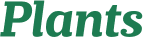 Plants 