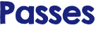 Passes