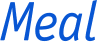 Meal 