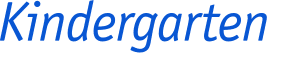 Kindergarten 