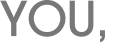 YOU, 