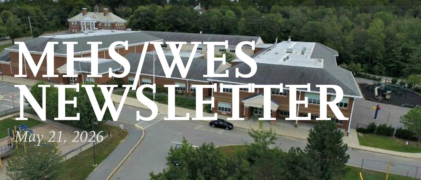 MHS/WES NEWSLETTER May 21, 2026