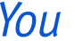 You 