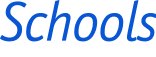 Schools