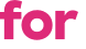 for 