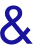 &