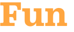 Fun 