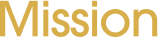Mission