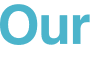 Our 