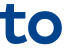 to 