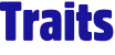 Traits