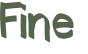 Fine 