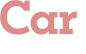 Car 