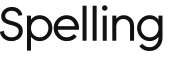 Spelling 