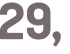 29, 