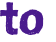 to 
