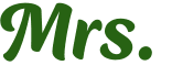 Mrs. 