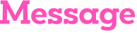 Message