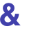 & 