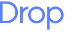 Drop 