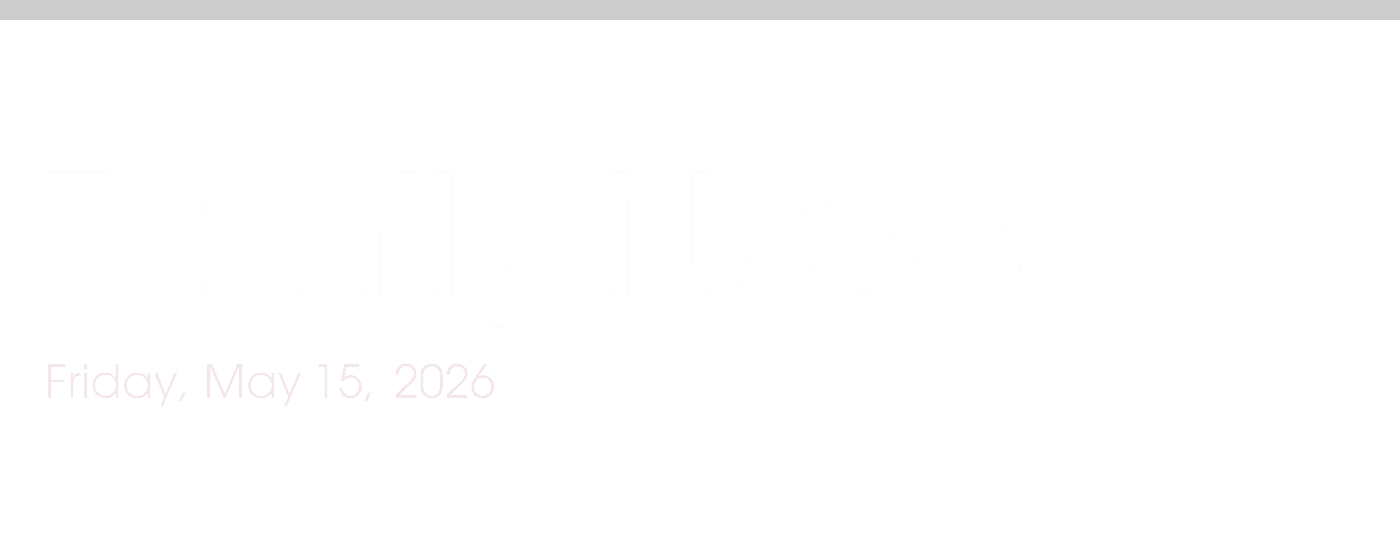 Family News