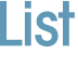 List