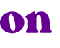 on 