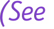 (See