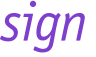 sign
