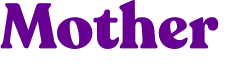 Mother 