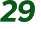 29 